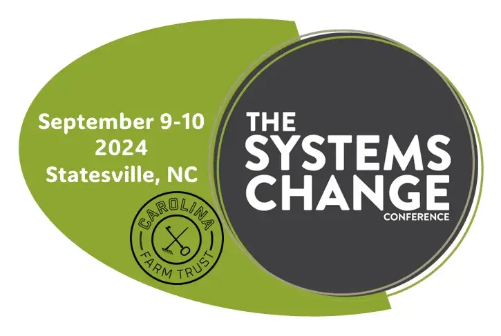 Systems Change - Carolina Farm Trust