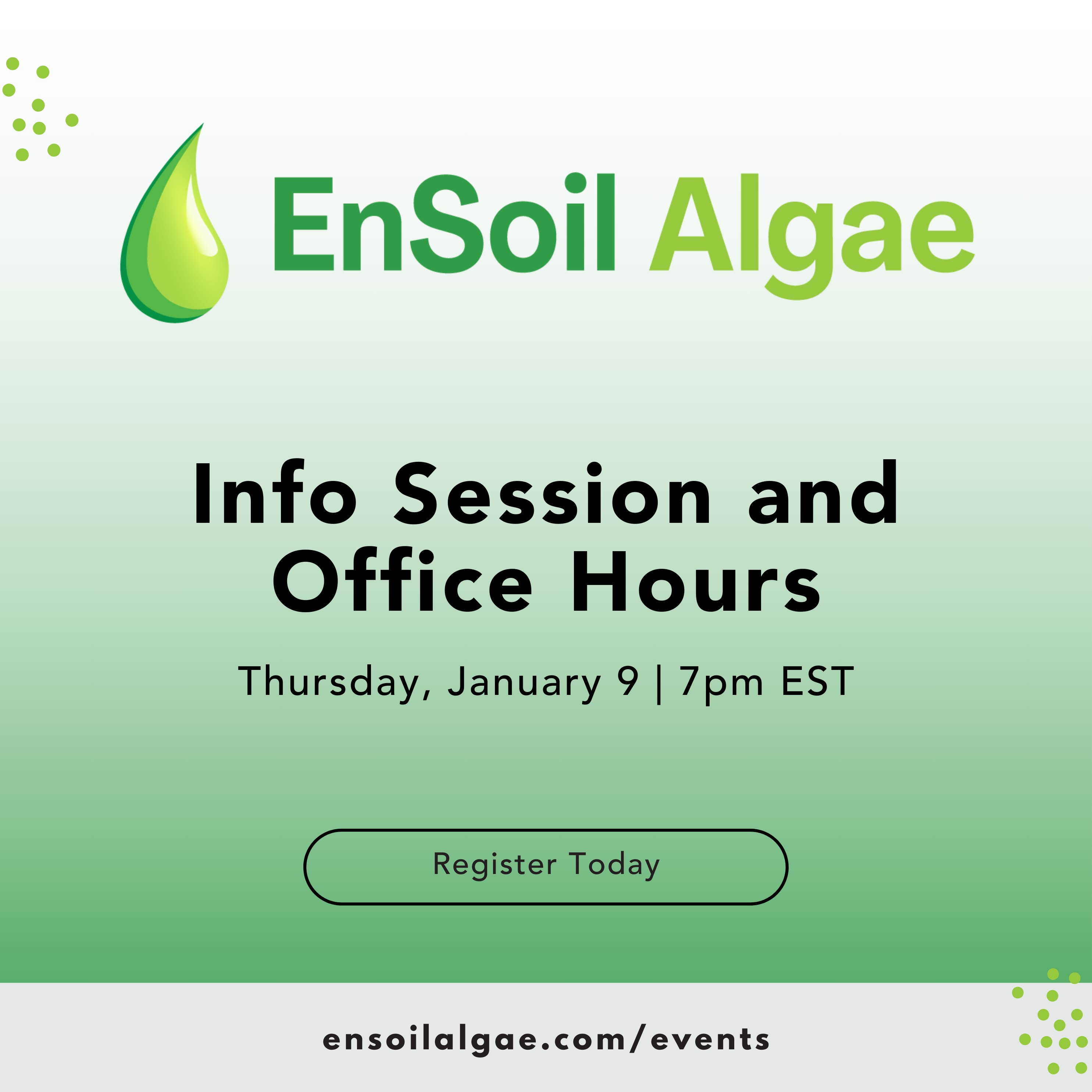 EnSoil Algae™ Info Session and Office Hours